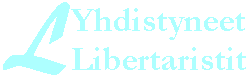 Libertaristinen vallankumous!